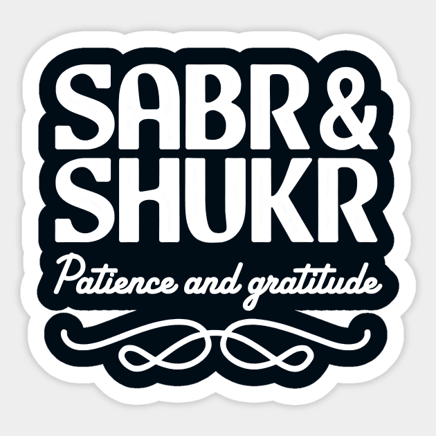 sabr and shukr Sticker by CreativeSage